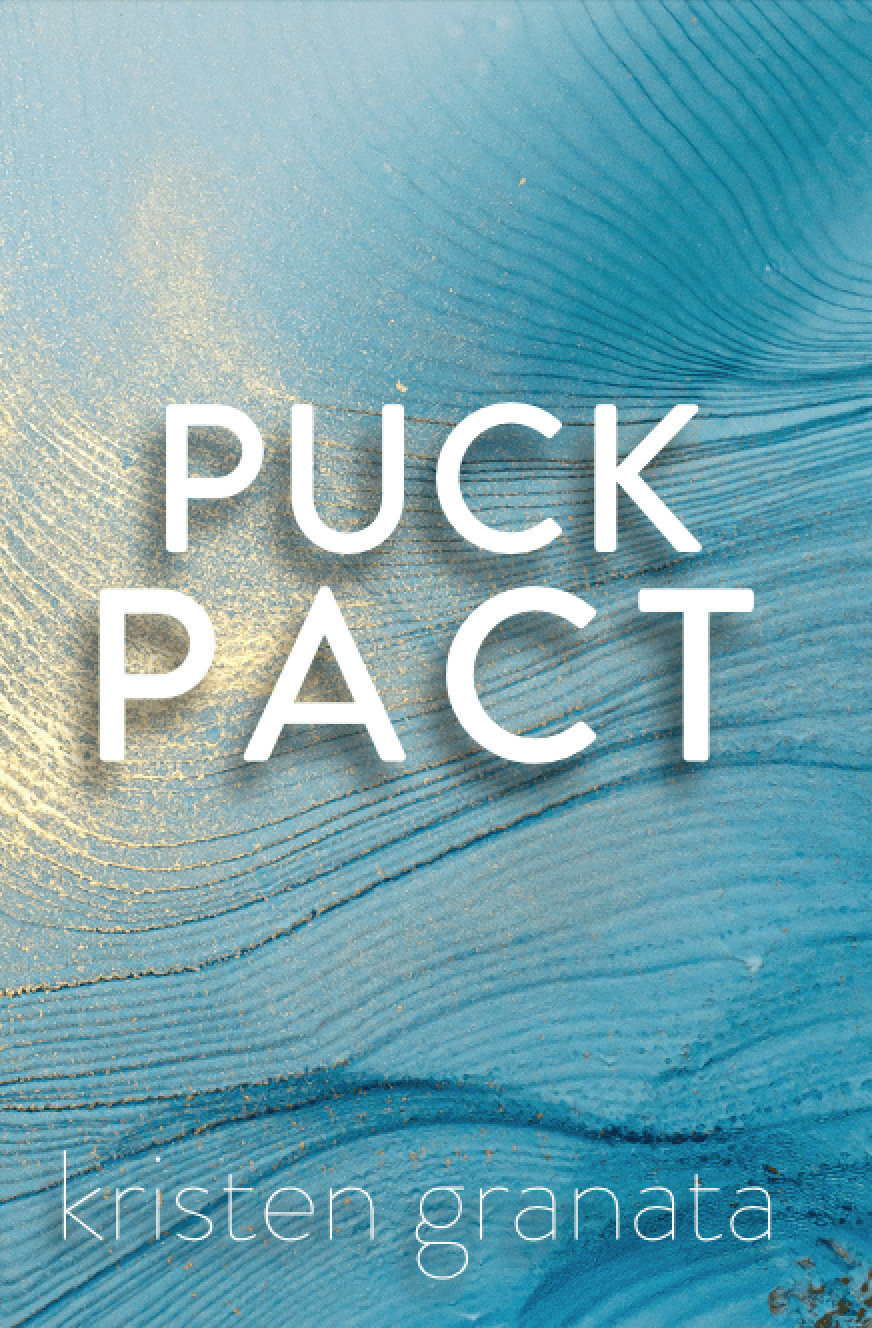 Puck Pact by Kristen Granata, a spicy standalone in the East Coast Series featuring a fiery romance, hidden secrets, and an unexpected marriage arrangement.