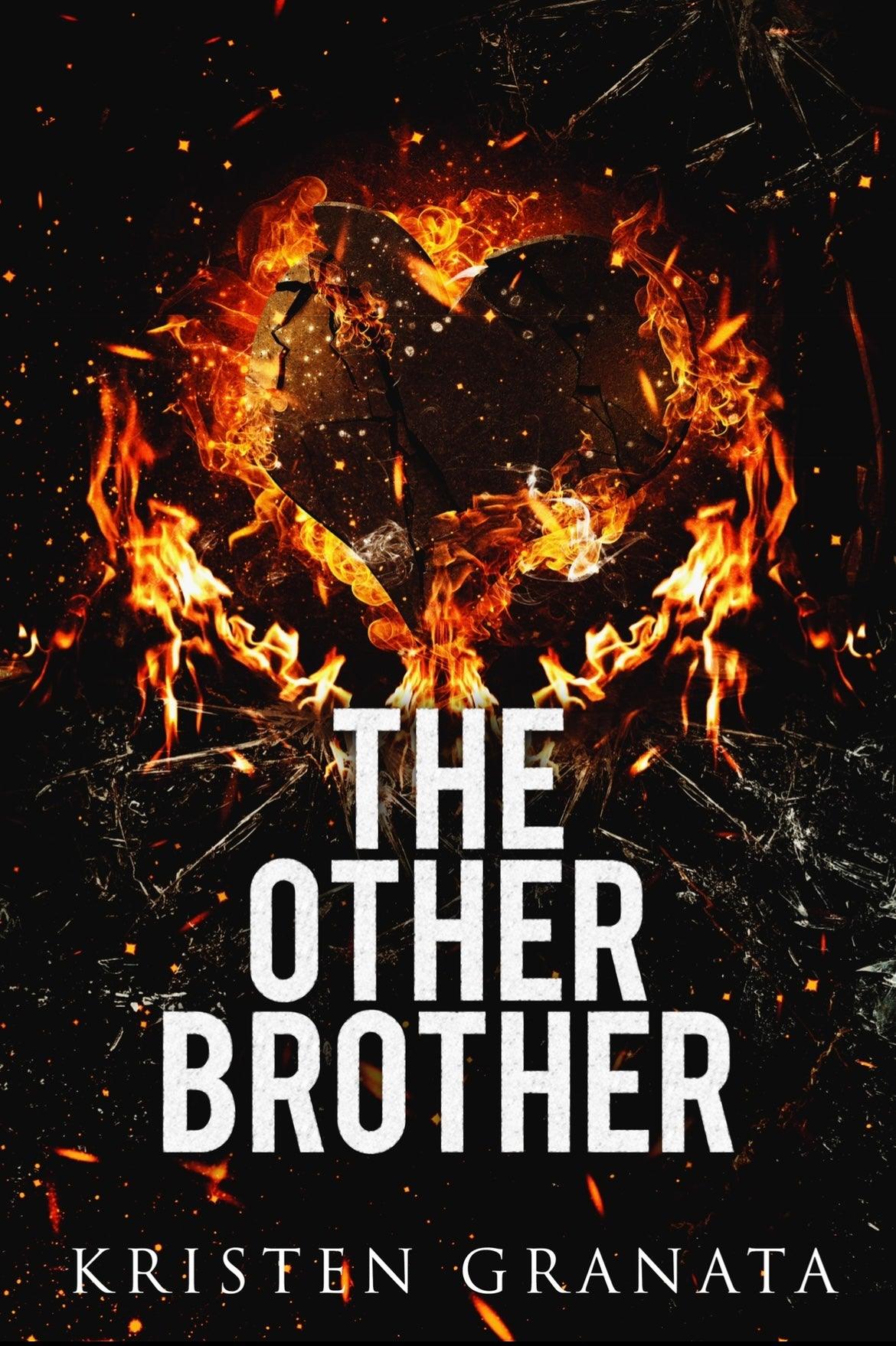 The Other Brother by Kristen Granata is a heartfelt romance about redemption, first love, and overcoming the shadows of the past to find strength and forgiveness.